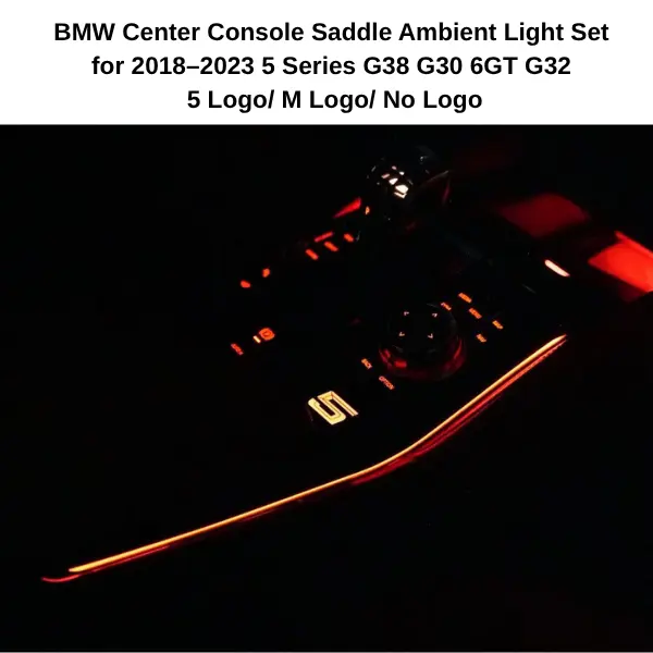 BMW Saddle Ambient Light