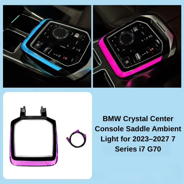 BMW 7 Series Console Ambient Light