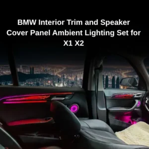 BMW X1/X2 Ambient Lighting