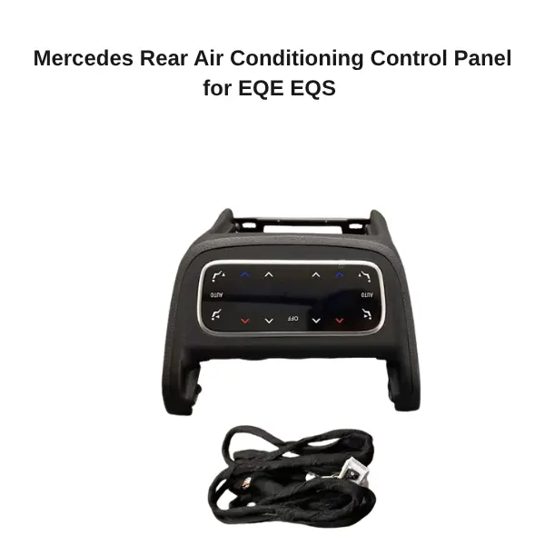 Mercedes Rear Air Conditioning Control Panel for C E S Class GLC GLE GLS EQE EQS W206 W254 W167 W223 W214 - Image 3