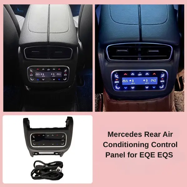 Mercedes Rear Air Conditioning Control Panel for C E S Class GLC GLE GLS EQE EQS W206 W254 W167 W223 W214 - Image 11