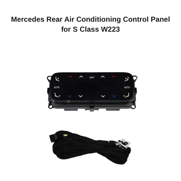 Mercedes Rear Air Conditioning Control Panel for C E S Class GLC GLE GLS EQE EQS W206 W254 W167 W223 W214 - Image 5