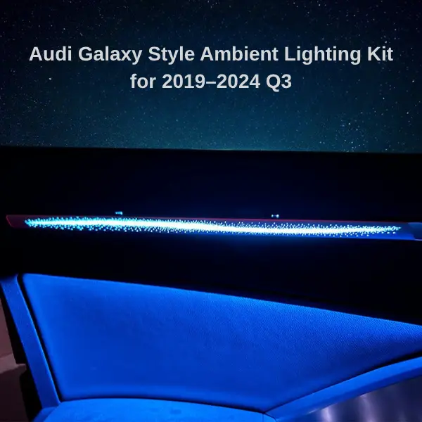 Audi Galaxy Style Ambient Lighting Kit for 2019–2024 Q3 - Image 3
