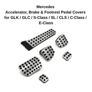 Mercedes Accelerator Brake Footrest Pedal Covers