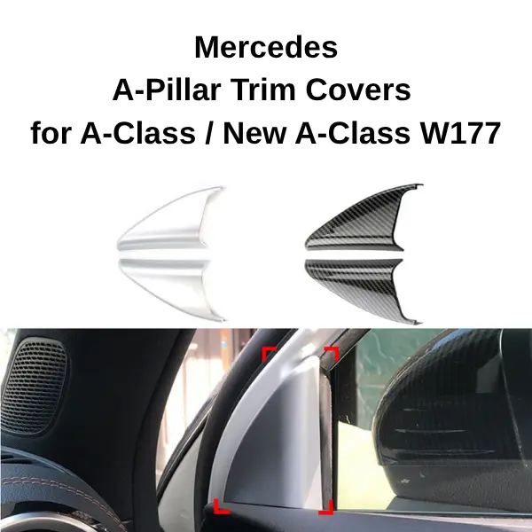 Mercedes A-Pillar Trim Covers