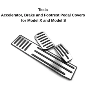 Tesla Accelerator Brake Footrest Pedal Covers